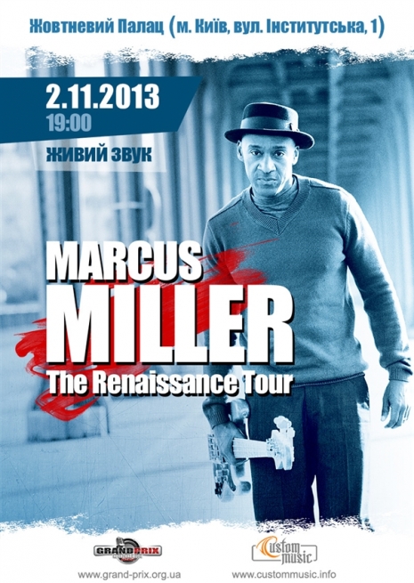 Концерт Маркус Миллер в Киеве  2013, заказ билетов с доставкой по Украине