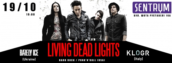 Концерт Living Dead Lights в Киеве  2014, заказ билетов с доставкой по Украине